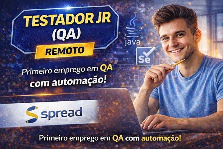 Testador Júnior (QA) Remoto: Comece Sua Carreira em Qualidade de Software na Spread