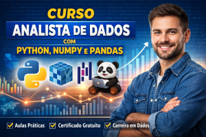 Curso Completo de Analista de Dados com Python, NumPy e Pandas: A Porta de Entrada para a Carreira em Dados