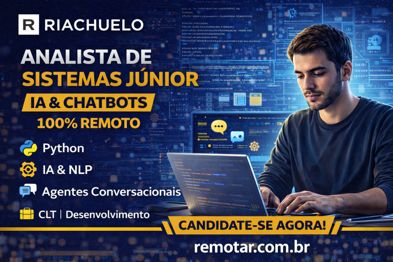 Analista de Sistemas Júnior (Dev) – IA & Chatbots 100% Remoto na Riachuelo | Python, NLP, LLMs e Integrações Inteligentes