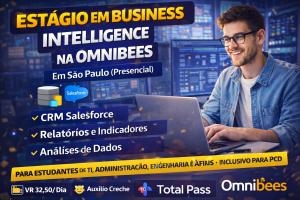 Estágio em Business Intelligence na Omnibees: Oportunidade Presencial em São Paulo para Atuar com Dados, CRM e Performance no Setor de Hotelaria