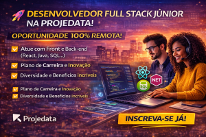 DESENVOLVEDOR FULL STACK JÚNIOR NA PROJEDATA: OPORTUNIDADE 100% REMOTA COM FOCO EM CRESCIMENTO, INOVAÇÃO E DIVERSIDADE