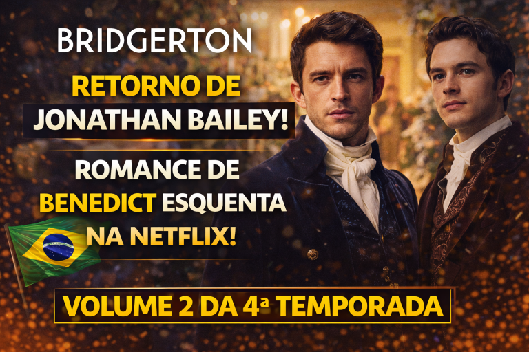 Bridgerton revela retorno triunfal de Jonathan Bailey no Volume 2 da 4ª temporada e intensifica romance de Benedict na Netflix