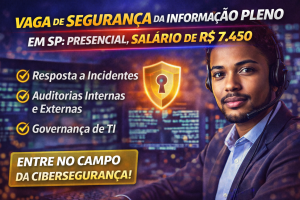 Vaga de Segurança da Informação Pleno em SP: Salário de R$ 7.450, Atuação Presencial e Forte Foco em Governança e Resposta a Incidentes