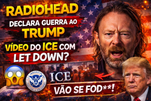 RADIOHEAD CONFRONTA O GOVERNO TRUMP APÓS USO DE “LET DOWN” PELO ICE E ACENDE ALERTA SOBRE DIREITOS AUTORAIS