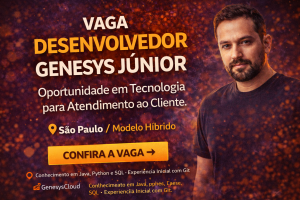Desenvolvedor Genesys Júnior: Oportunidade em Tecnologia de Atendimento ao Cliente com Integração de APIs, URAs e Automação de Contact Center