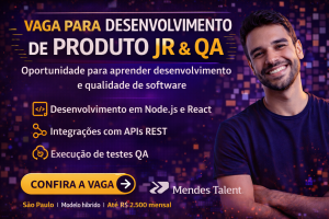Vaga para Desenvolvimento de Produto Jr & QA: Oportunidade para Aprender Desenvolvimento Full-Stack e Garantia de Qualidade na Prática
