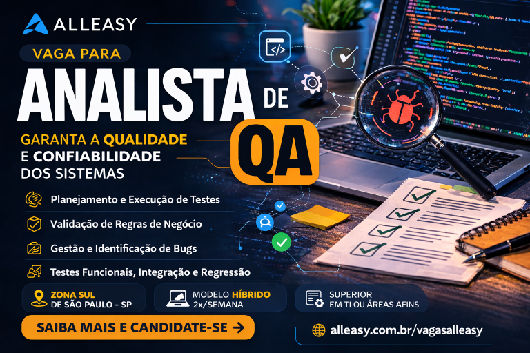 Vaga para Analista de QA em São Paulo: Como Profissionais de Qualidade de Software Podem Atuar na Garantia de Sistemas Confiáveis, Testes Automatizados e Validação de Regras de Negócio