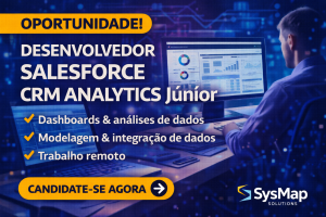 Oportunidade em Tecnologia: Como Iniciar Carreira como Desenvolvedor Salesforce CRM Analytics Júnior no Ecossistema de Transformação Digital