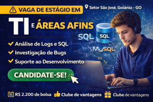 Estágio em TI em Goiânia com Bolsa de R$ 2.000: oportunidade para estudantes que querem atuar com análise de bugs, SQL e suporte ao desenvolvimento