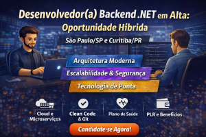 Desenvolvedor(a) Backend .NET em Empresa Global: Oportunidade Híbrida com Projetos Escaláveis, Cloud e Alta Performance