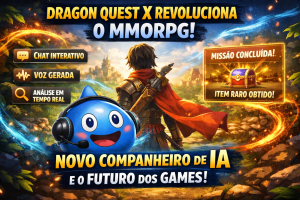 Dragon Quest X Revoluciona o MMORPG com Companheiro de IA Conversacional e Abre Caminho Para o Futuro dos Games
