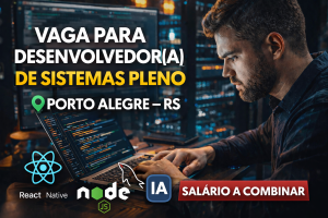 DESENVOLVEDOR(A) DE SISTEMAS PLENO: OPORTUNIDADE CLT COM REACT, NODE, PYTHON, IA E LOW-CODE NA SEBRATEL