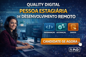 Quality Digital Abre Vaga de Estágio em Desenvolvimento Remoto: Oportunidade para Estudantes de Tecnologia Aprenderem Programação, Dados e Automação
