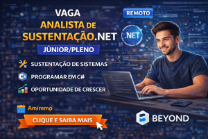 CARREIRA EM DESENVOLVIMENTO .NET: COMO A VAGA DE ANALISTA DE SUSTENTAÇÃO .NET NA BEYOND SOLUÇÕES PODE IMPULSIONAR SUA TRAJETÓRIA NA TECNOLOGIA