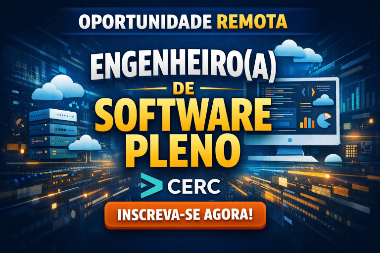 Carreira em Engenharia de Software Remota: Como se Tornar Engenheiro(a) de Software Pleno na CERC e Trabalhar com Sistemas Escaláveis
