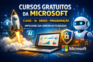 CURSOS GRATUITOS DA MICROSOFT: O GUIA COMPLETO PARA ACELERAR SUA CARREIRA EM TECNOLOGIA COM CLOUD, IA, DADOS E PROGRAMAÇÃO