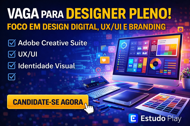 VAGA PARA DESIGNER PLENO: COMO CONSTRUIR UMA CARREIRA EM DESIGN DIGITAL, UX/UI E BRANDING NO MERCADO CRIATIVO