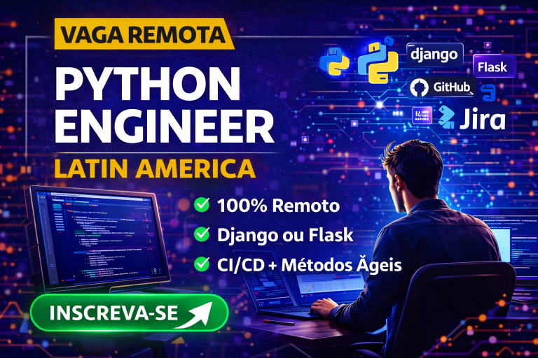 Python Engineer Remoto na América Latina: Oportunidade para Desenvolvedores Trabalhar com Django, Flask e Sistemas Backend Escaláveis