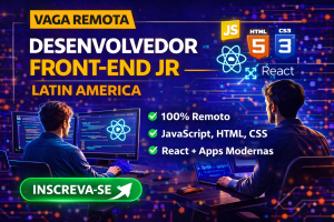 Desenvolvedor Front-End Jr Remoto: Oportunidade para Trabalhar com React, JavaScript e Aplicações Web Modernas em Empresa Global de Tecnologia
