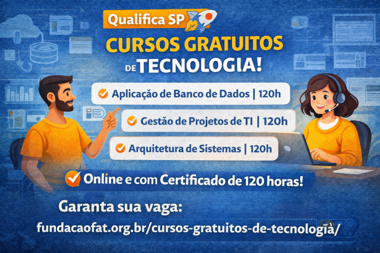 Cursos Gratuitos de Tecnologia do Qualifica SP: Aprenda Banco de Dados, Gestão de Projetos de TI e Arquitetura de Sistemas com Certificado de 120 Horas