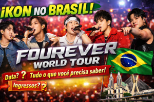iKON no Brasil: Tudo Sobre a FOUREVER WORLD TOUR e o Impacto do K-pop nos Grandes Shows Internacionais