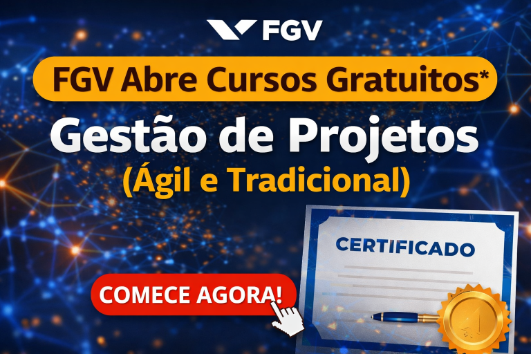 Como Cursos Gratuitos de Gestão de Projetos da FGV Podem Transformar Sua Carreira e Acelerar Sua Entrada no Mercado de Tecnologia