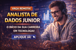 Como se Tornar Analista de Dados Júnior e Crescer em um Ambiente Inovador: A Oportunidade Remota Que Pode Transformar Sua Carreira em Tecnologia