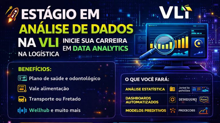 Estágio em Análise de Dados na VLI: Como Entrar no Mercado de Data Analytics e Construir uma Carreira em uma das Maiores Empresas de Logística do Brasil
