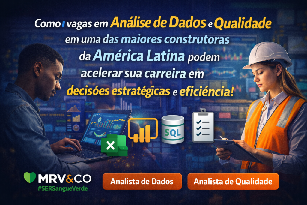 Como uma vaga de Analista de Dados Júnior em uma das maiores construtoras da América Latina pode acelerar sua carreira com foco em decisões estratégicas, eficiência operacional e inteligência de negócios