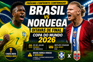 Brasil x Noruega: duelo histórico coloca o sonho do hexa em jogo nas oitavas da Copa do Mundo de 2026