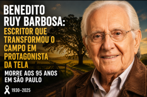 Benedito Ruy Barbosa: escritor que transformou o campo em protagonista da tela morre aos 95 anos em São Paulo
