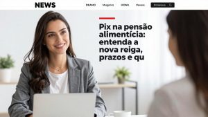Pix na pensão alimentícia: entenda a nova regra, prazos e quem pode solicitar o benefício