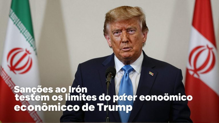 Sanções ao Irã testam os limites do poder econômico de Trump no mercado global