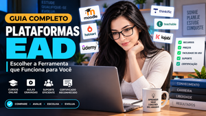 Plataformas EAD: Escolher e Usar
